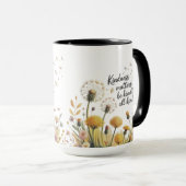 Kindness matters, be kind to all kind. tasse (VorderseiteRechts)