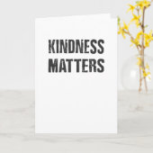 Kindness Matters Kindness is Everything Karte (Gelbe Blume)