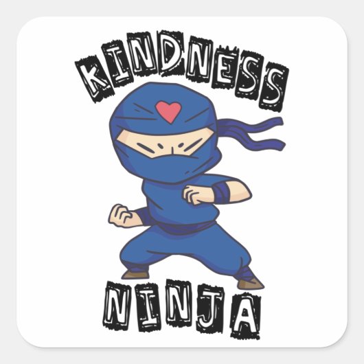 Kindness Ninja, Kampf gegen Mobbing Quadratischer Aufkleber (Vorderseite)