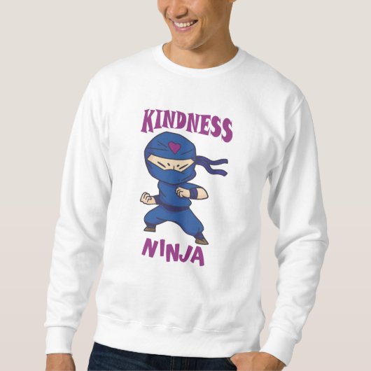 Kindness Ninja, Kampf gegen Mobbing Sweatshirt (Vorderseite)