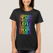Kindness Peace Equality Inclusion Diversity Human  T-Shirt (Vorderseite)