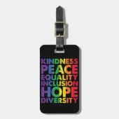 Kindness Peace Equality Liebe Inclusion Hope LGBT Gepäckanhänger (Vorderseite vertikal)