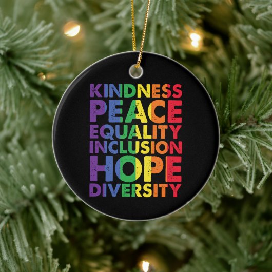 Kindness Peace Equality Liebe Inclusion Hope LGBT Keramik Ornament (Baum)
