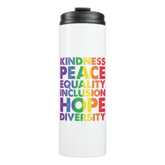 Kindness Peace Equality Liebe Inclusion Hope LGBT Thermosbecher (Vorderseite)
