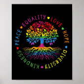 Kindness Peace Equality Love Hope Diversity Human  Poster (Vorne)