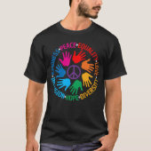 Kindness Peace Equality Love Hope Diversity Human  T-Shirt (Vorderseite)