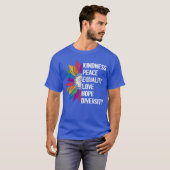 Kindness Peace Equality Love Hope Diversity Human T-Shirt (Vorne ganz)