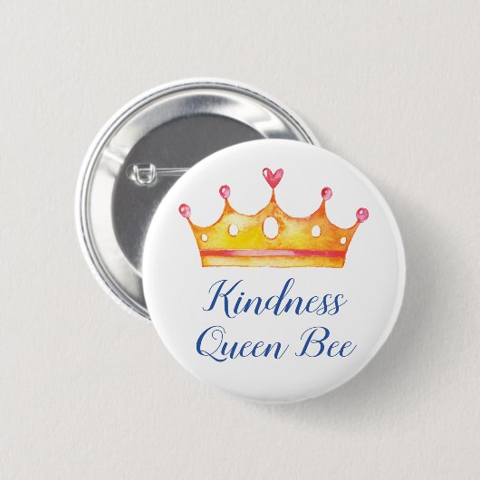 Kindness Queen Bee Inspirational Friendly Button (Vorne & Hinten)