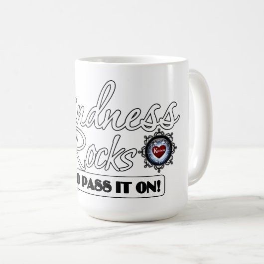 Kindness Rocks Kaffeetasse (VorderseiteRechts)