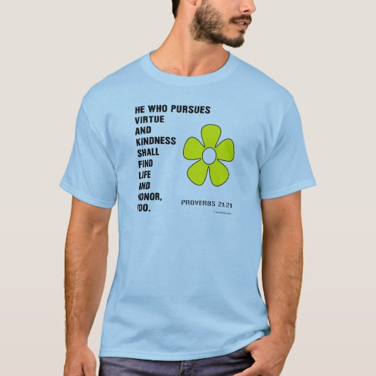 Kindness-Sprichwörter 21:21 T-Shirt (Vorderseite)