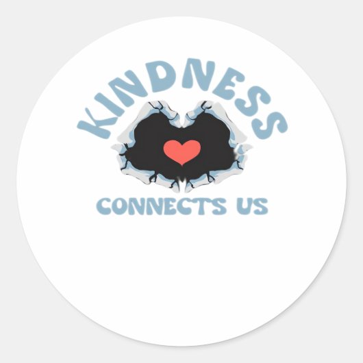 Kindness verbindet uns Classic Runder Aufkleber (Vorderseite)