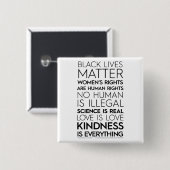 #KindnessIsEverything quadratischer Knopf Button (Vorne & Hinten)