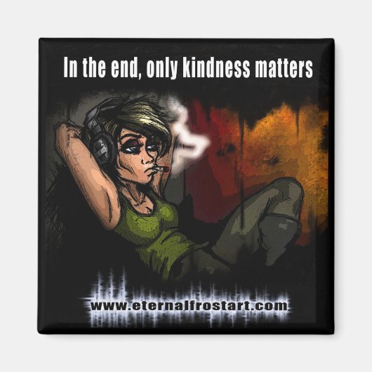 KindnessMatters Magnet (Vorne)