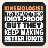 Kinesiologin Ich versuche Dinge zu Lustigen Sprüch Rechteckiger Pappuntersetzer (Vorderseite)