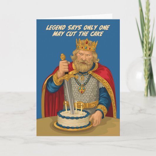 King Arthur Excalibur Cake - Legendary Birthday Karte (Vorderseite)