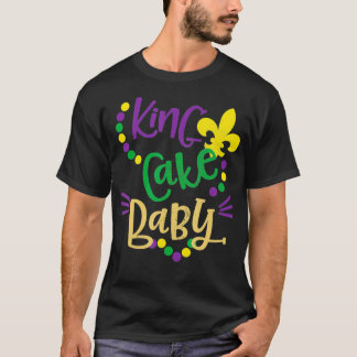 King Cake Baby Funny Mardi Gras Party Kostüme T-Shirt
