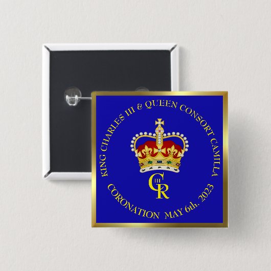 King Charles III Coronation Celebration 15 Cm Squa Button (Vorne & Hinten)