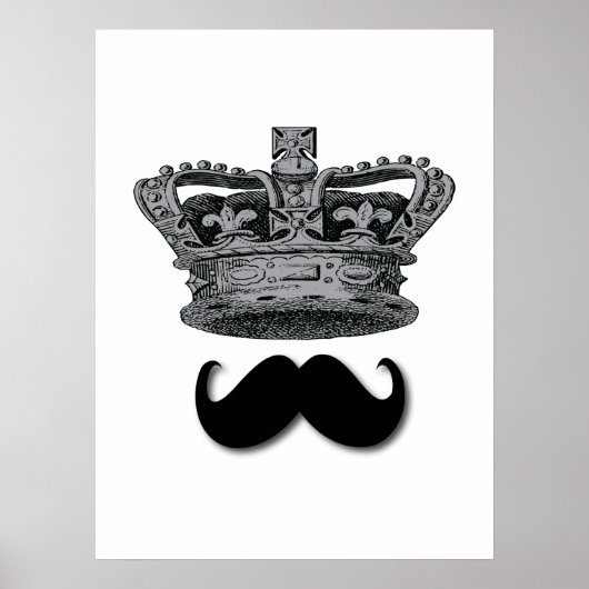 King Crown und Mustache Poster (Vorne)