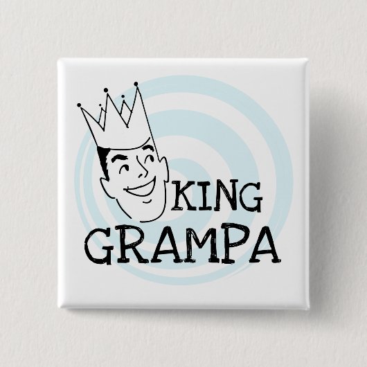 King Grampa T - Shirt und Geschenke Button (Vorderseite)