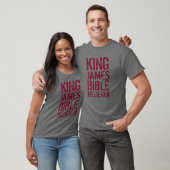 King James Bible glaubver T-Shirt (Unisex)