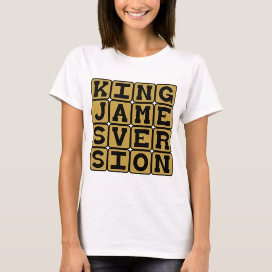 King James Version, Bible Choice T-Shirt (Vorderseite)