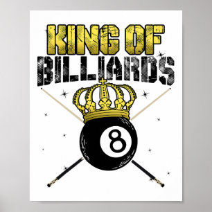 King of Billiards Pool Queue Snooker Billiard-Spie Poster