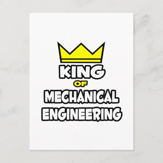 King of Mechanical Engineering Postkarte (Vorderseite)
