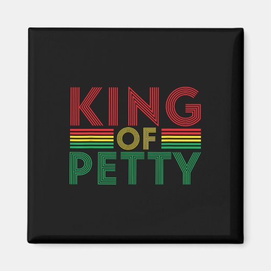 King of Petty Afrocentric American Junetee Magnet (Vorne)