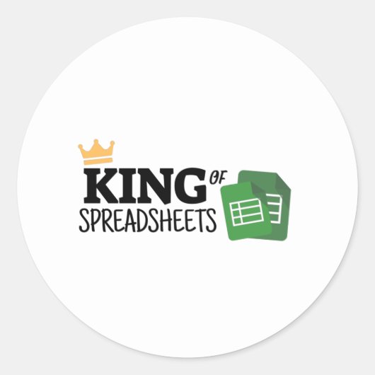 King of Spreadsheets Klassischer Rundaufkleber Runder Aufkleber (Vorderseite)