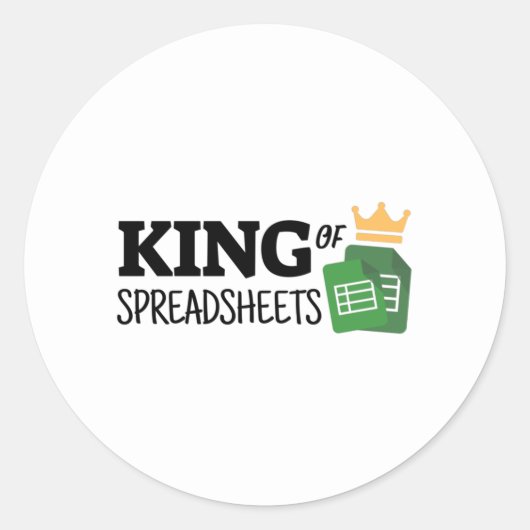 King of Spreadsheets Klassischer Rundaufkleber Runder Aufkleber (Vorderseite)
