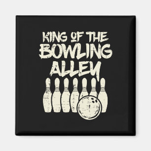 King of the Bowling Alley Bowler Vater Men Boys Ki Magnet
