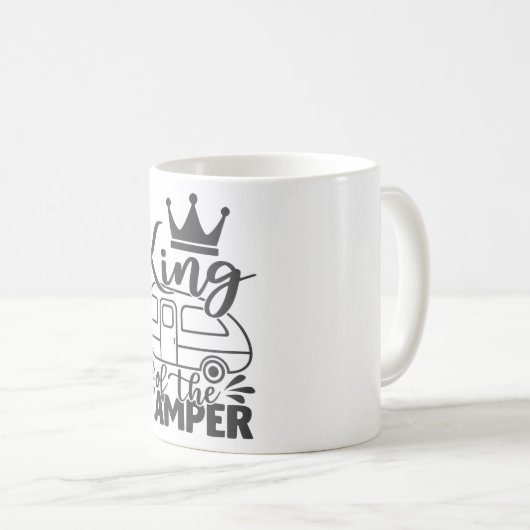 King of the Camper Funny Quote Camping Sprichwort Kaffeetasse (VorderseiteRechts)