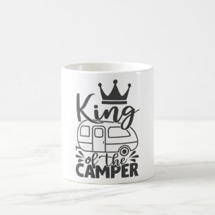 King of the Camper Funny Quote Camping Sprichwort Kaffeetasse
