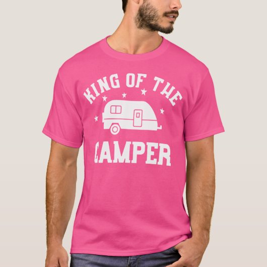 King of the Camper - Funny Rv Camper Shirt (Vorderseite)