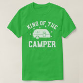King of the Camper - Funny RV Camper T-Shirt (Design vorne)