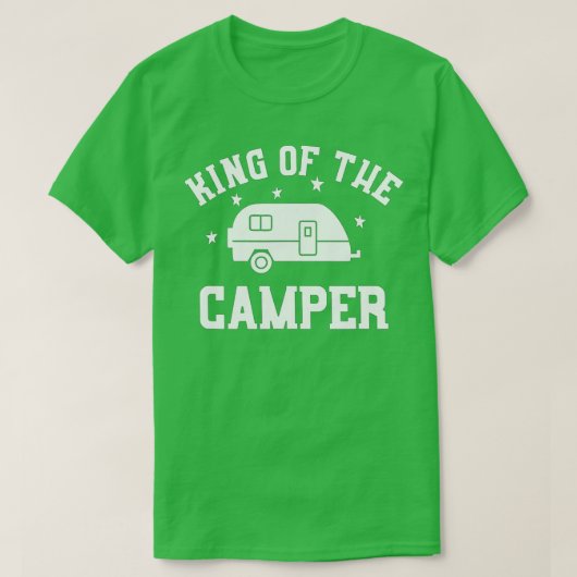 King of the Camper - Funny RV Camper T-Shirt (Design vorne)