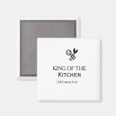King of the kitchen chef cooking add name crown ha magnet (Vorderseite/Rückseite)