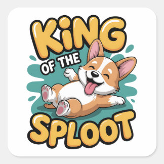 King of the Sploot Funny Dog Lying Pose Gift Quadratischer Aufkleber