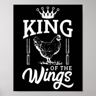 King of the Wings Funny Chicken Grillen Barbecue Poster