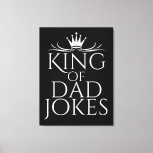 King of Vater Jokes Leinwanddruck