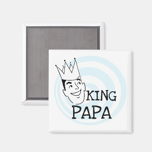 King Papa T - Shirt und Geschenke Magnet (Vorderseite/Rückseite)
