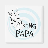 King Papa T - Shirt und Geschenke Magnet (Vorne)