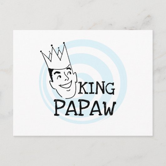 King Papaw T - Shirt und Geschenke Postkarte (Vorderseite)