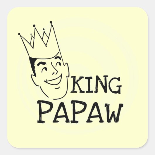 King Papaw T - Shirt und Geschenke Quadratischer Aufkleber (Vorderseite)