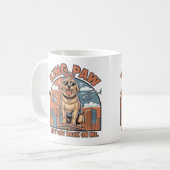 King Paw Ain Got nicht bellen auf mir - Funny Dog Kaffeetasse (Vorderseite Links)