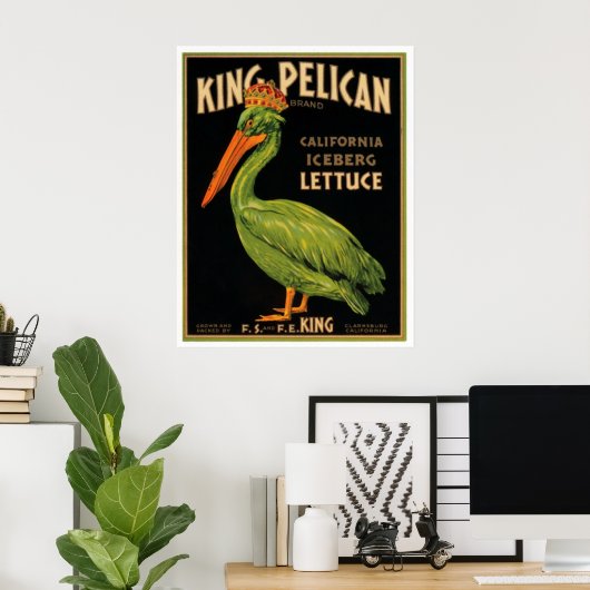 King Pelican Lettuce Poster (Heimbüro)