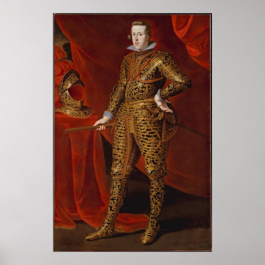 KING Philip IV in Parade Armor (1605-1665) Poster (Vorne)