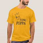 King Poppa T - Shirt und Geschenke (Vorderseite)