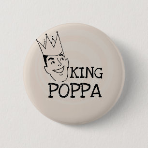 King Poppa T - Shirt und Geschenke Button
