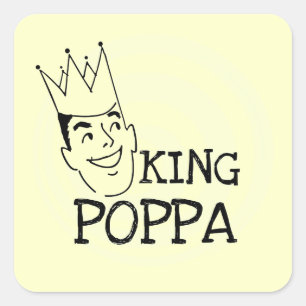 King Poppa T - Shirt und Geschenke Quadratischer Aufkleber